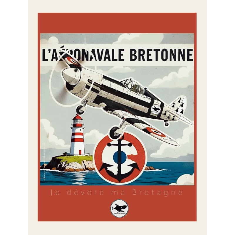 20 - Affiche collector Aéronavale Bretonne